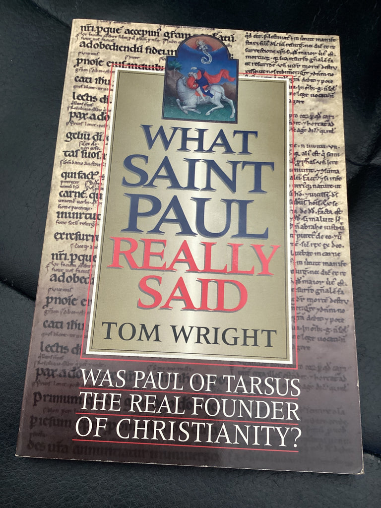 What Saint Paul Really Said (Used Copy)