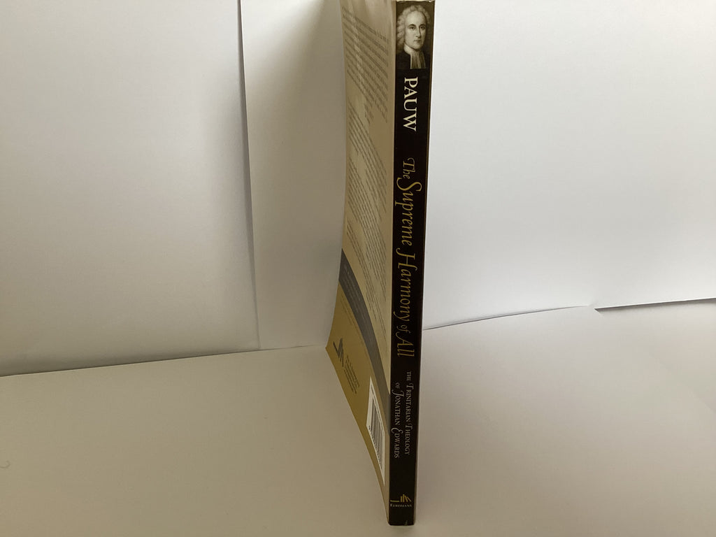 The Supreme Harmony of All: Trinitarian Theology of Jonathan Edwards (John Gowan Collection)