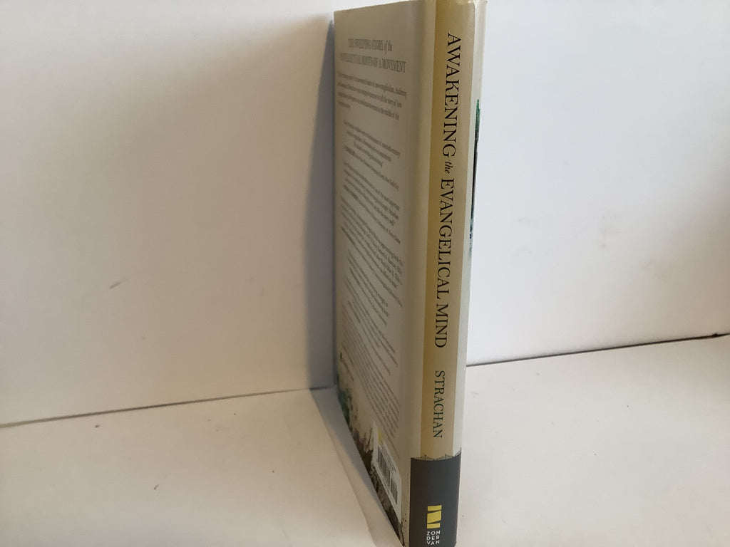 Awakening the Evangelical Mind (John Gowan Collection)