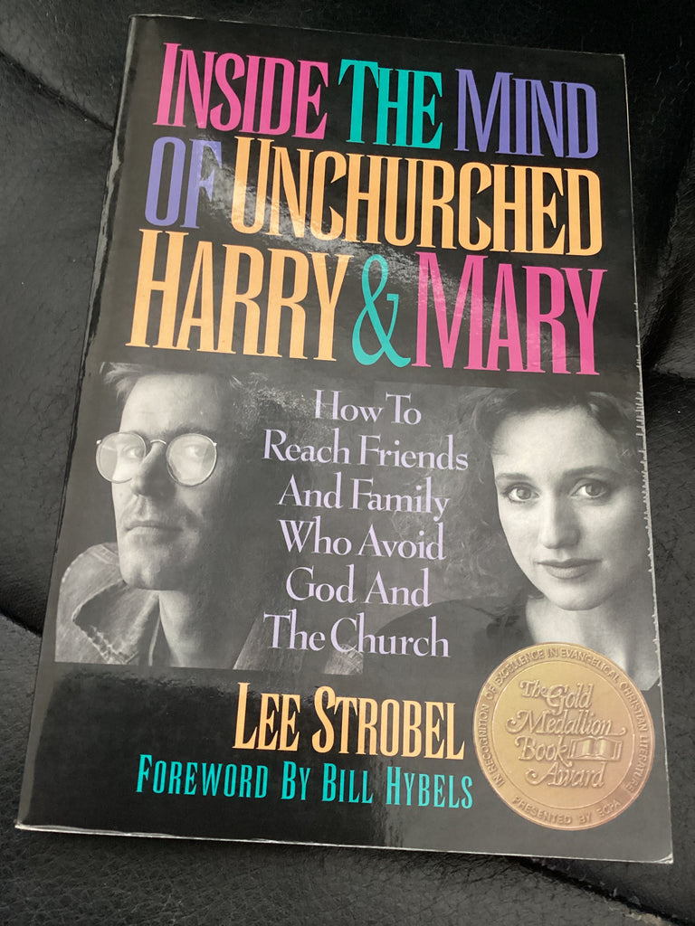 Inside the Mind of Unchurched Harry and Mary (Used Copy)