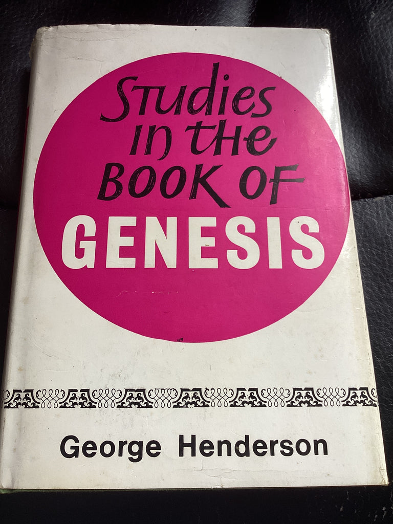 Studies in the book of Genesis (Used Copy)