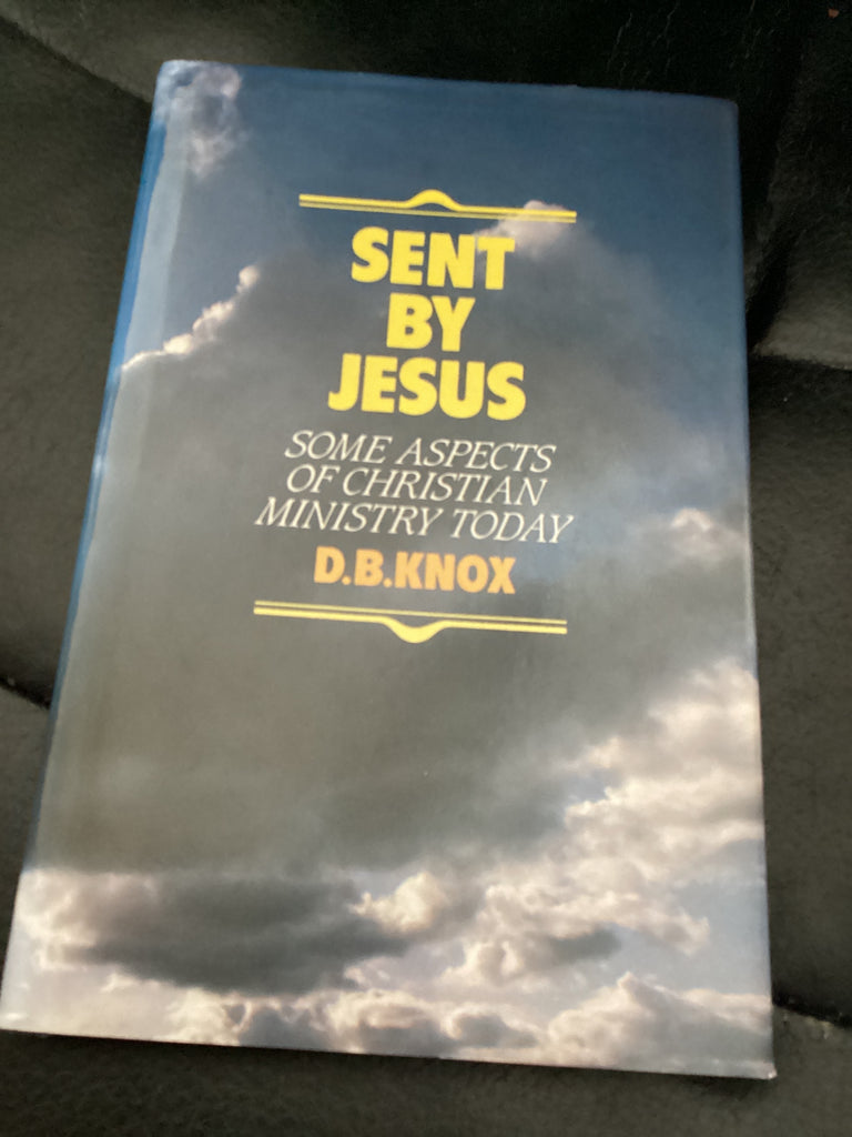 Sent by Jesus - Some Aspects of Christian Ministry Today (Used Copy)
