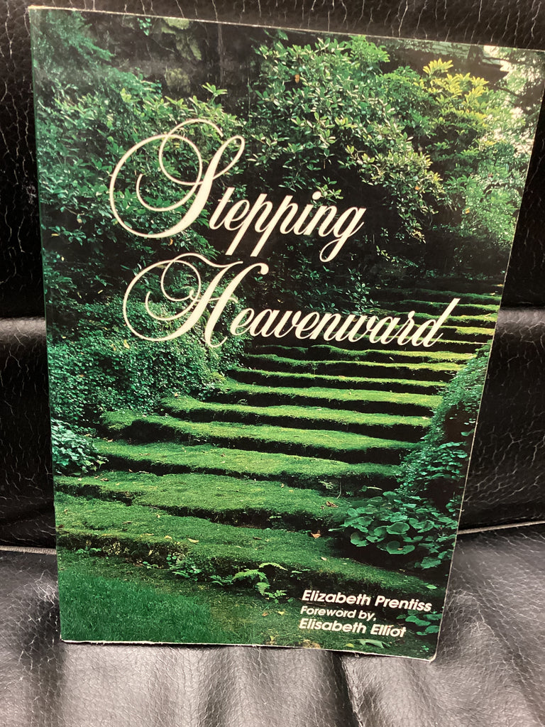Stepping Heavenward (Used Copy)