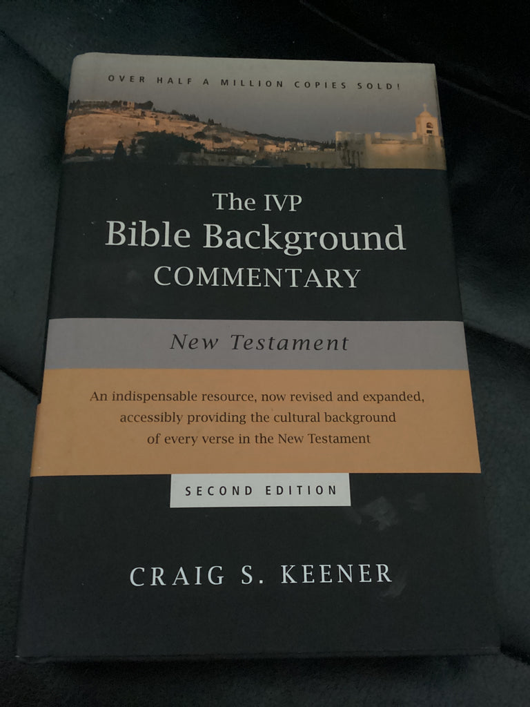 The IVP Bible Background Commentary: New Testament (Used Copy)