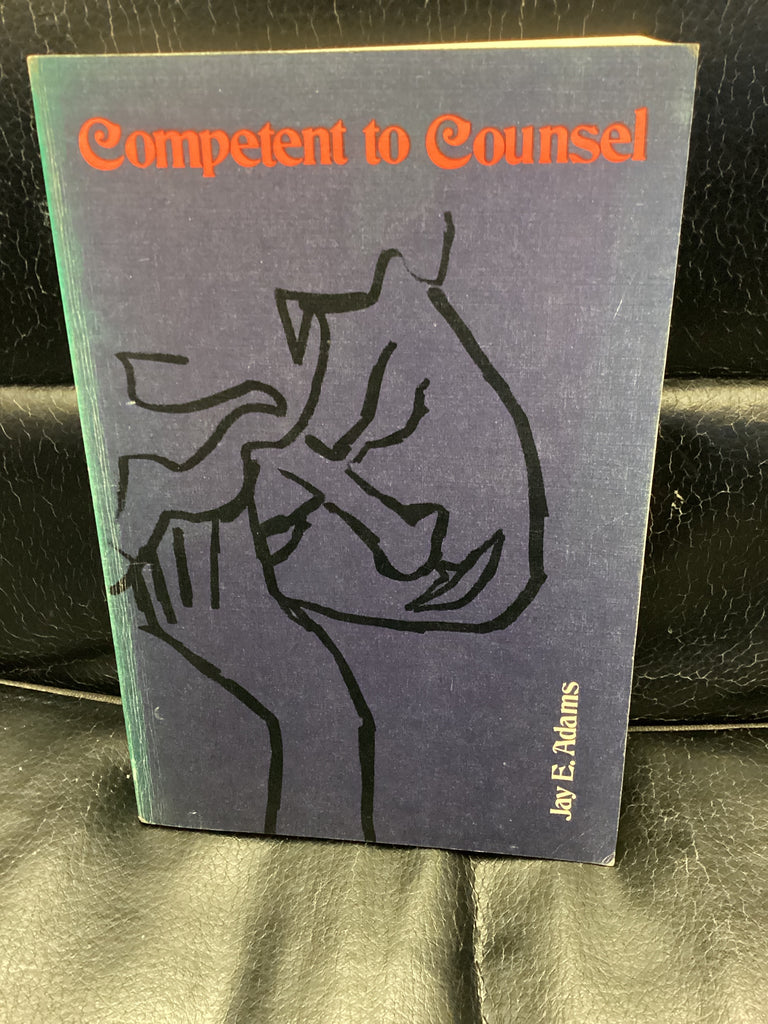 Competent to Counsel (Used Copy)