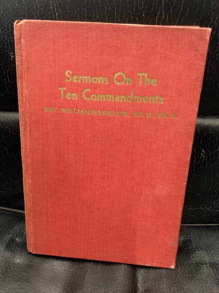 Sermons on the Ten Commandments (Used Copy)