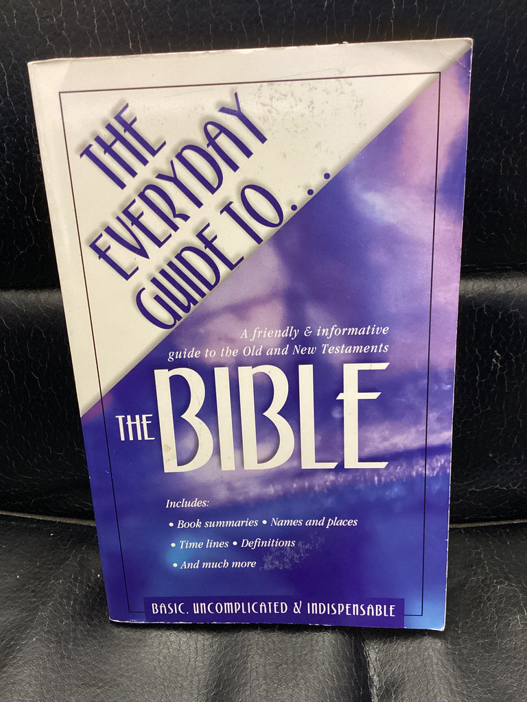 The Everyday Guide to the Bible (Used Copy)