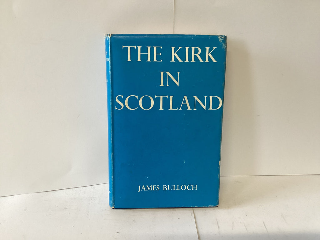 The Kirk in Scotland