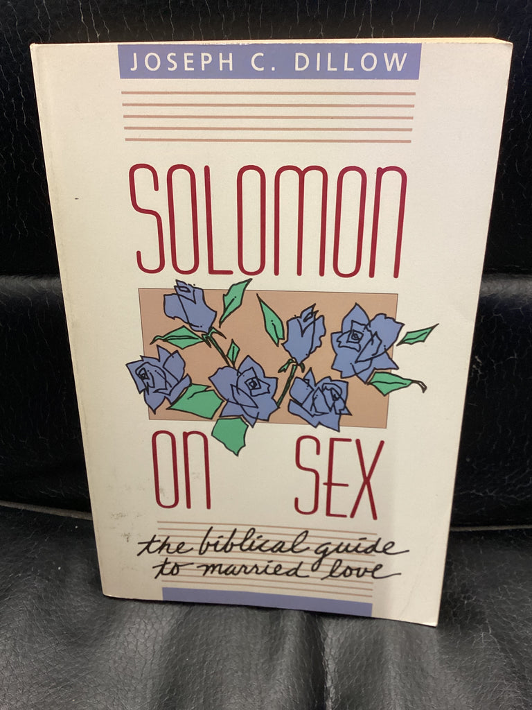 Solomon on Sex - The Biblical Guide to Married Love (Used Copy)