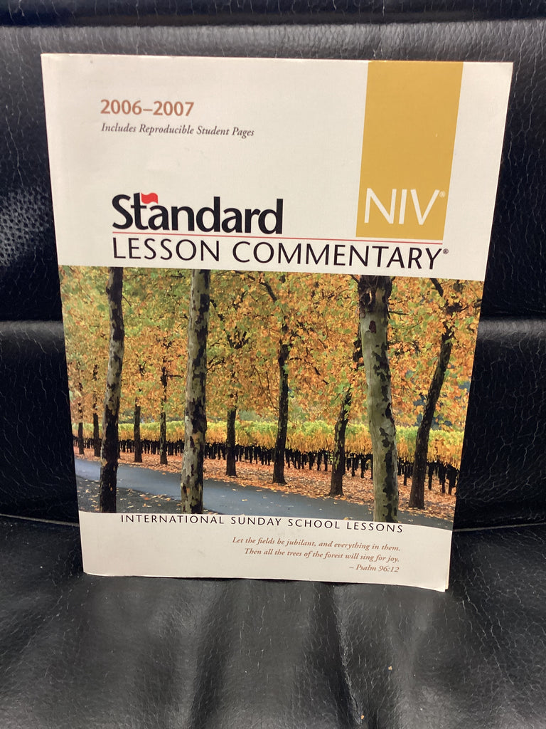 Standard NIV Lesson Commentary 2006-2007 (Used Copy)
