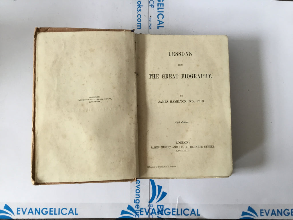 Lessons from The Great Biography (The John Gowan Collection)