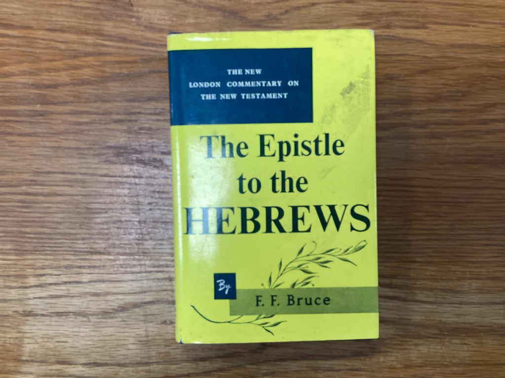 The Epistle to the Hebrews (The John Gowan Collection)