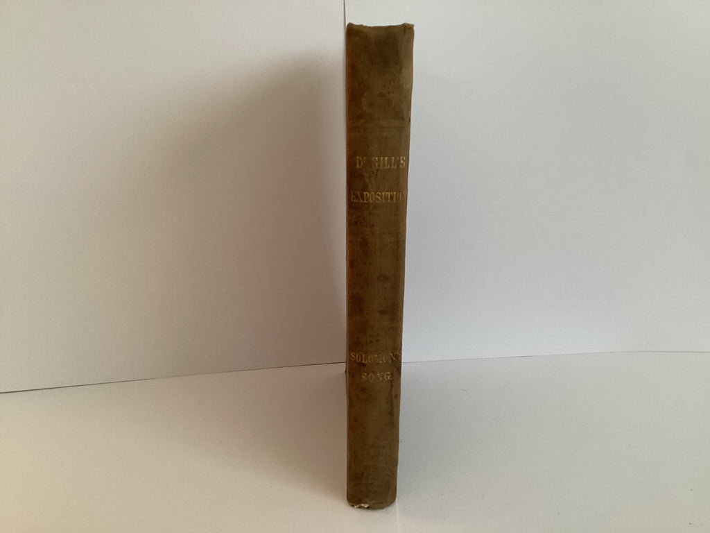 An Exposition of Solomon’s Song (John Gowan Collection)