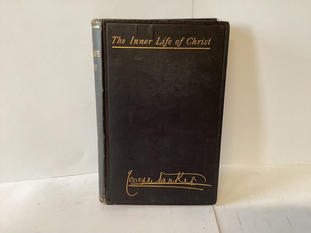 The Inner Life of Christ Vol 2 (John Gowan Collection)