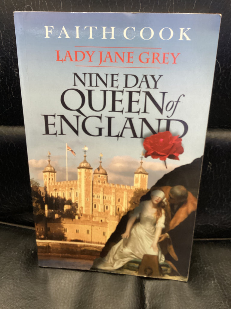 Lady Jane Grey Nine Day Queen of England (Used Copy)