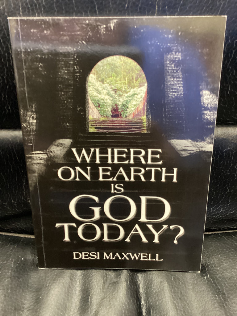 Where on Earth is God Today? (Used Copy)