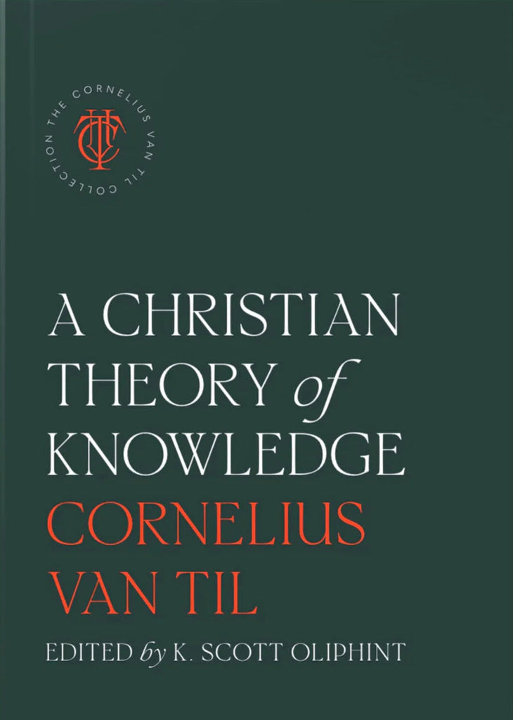 A Christian Theory of Knowledge