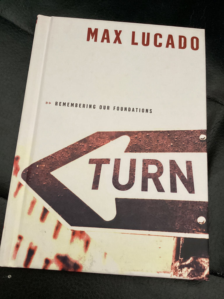 Turn: Remembering Our Foundations (Used Copy)