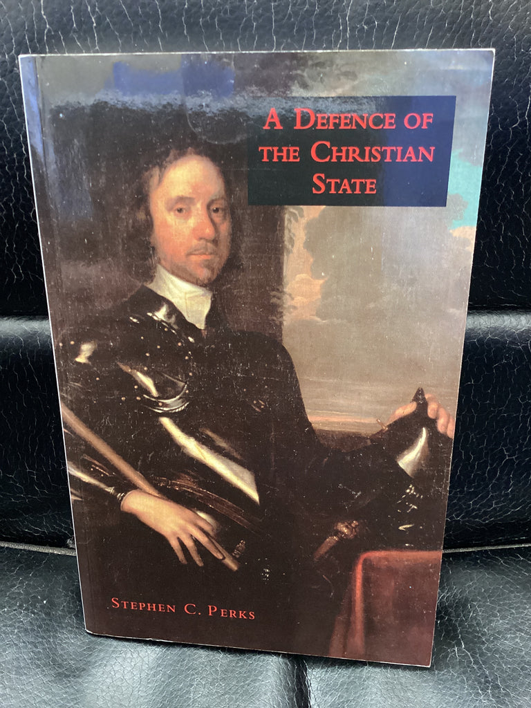 A Defence of the Christian State (Used Copy)