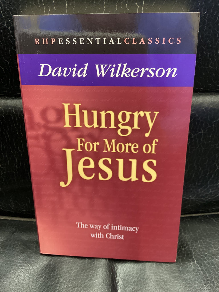 Hungry for More of Jesus (Used Copy)