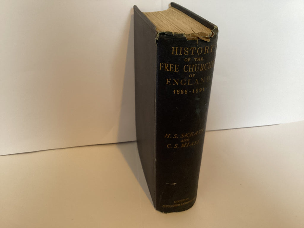 History of the Free Churches of England 1688-1891 (John Gowan Collection)