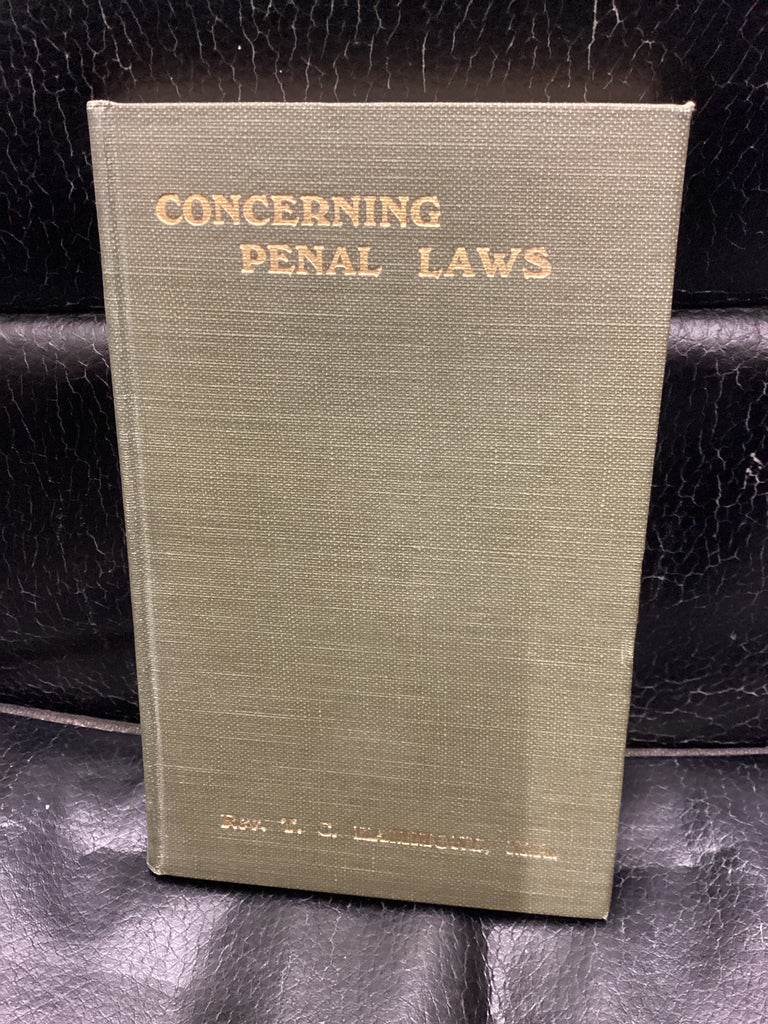 Concerning Penal Laws (Used Copy)