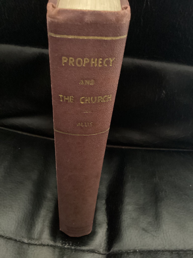 Prophecy and the Church (Used Copy)