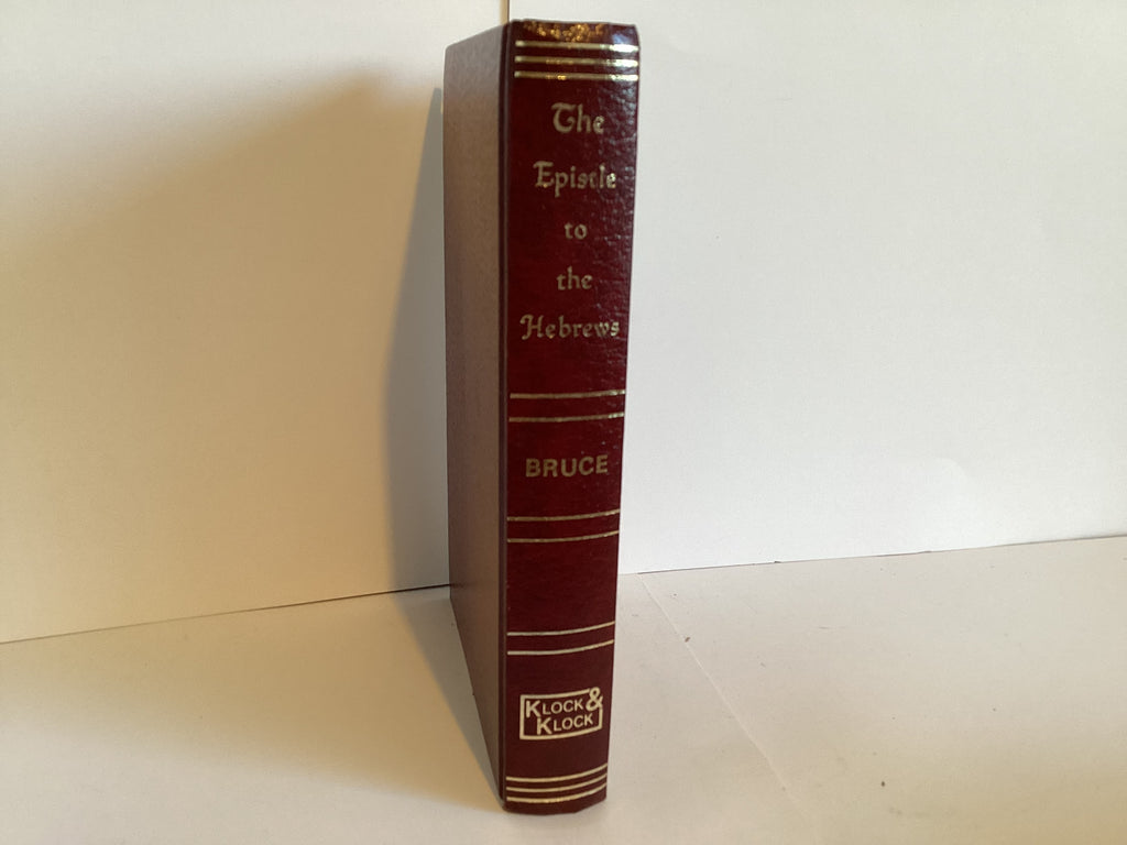 The Epistle to the Hebrews: An Exegetical Study (John Gowan Collection)