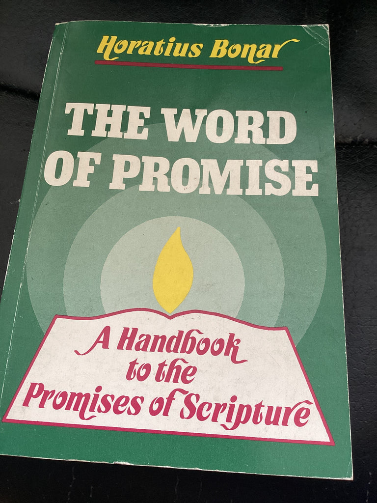 The Word of Promise - A Handbook to the Promises of Scripture (Used Copy)