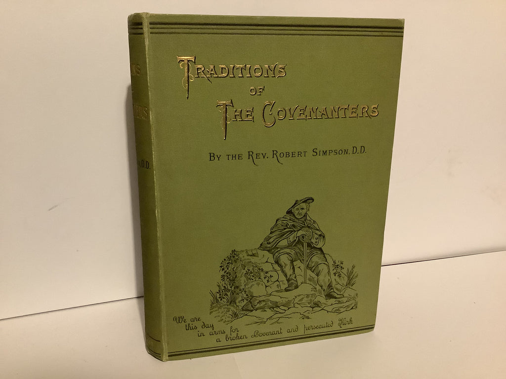 Traditions of The Covenanters (John Gowan Collection)