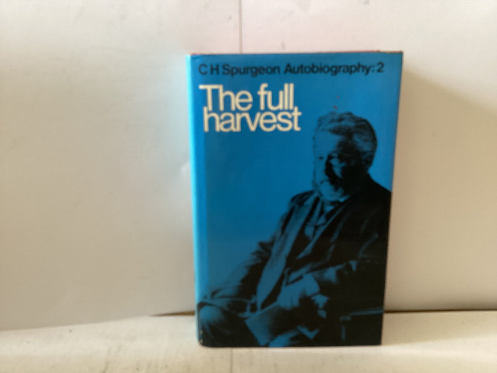 The Full Harvest (The John Gowan Collection)