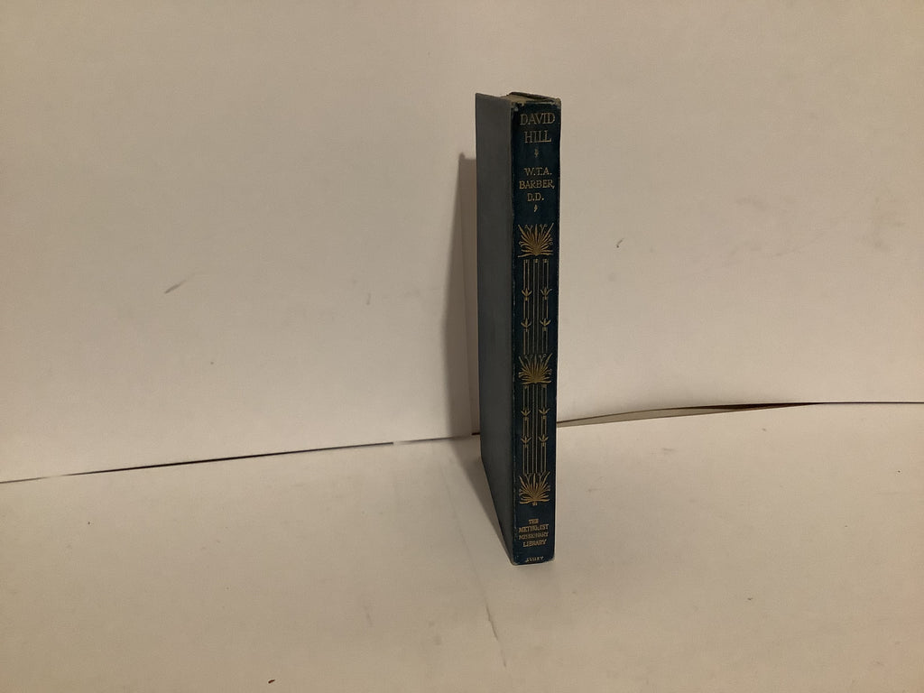 David Hill: An Apostle to the Chinese (John Gowan Collection)