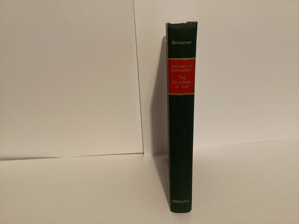 The providence of God: Studies in Dogmatics (John Gowan Collection)