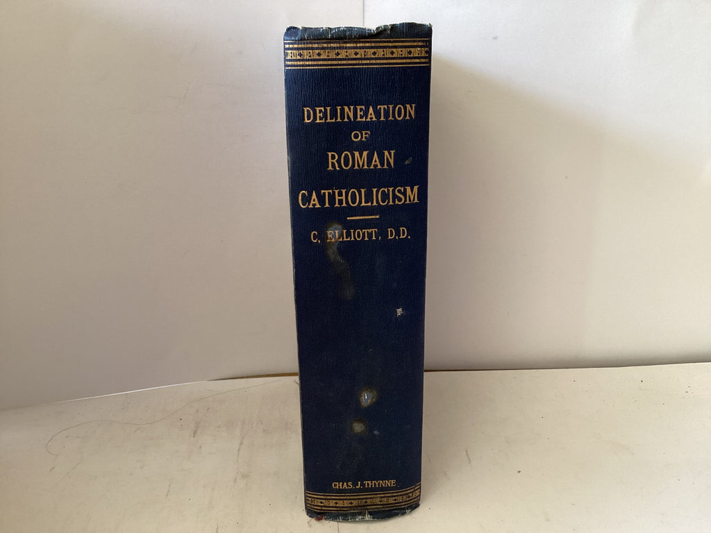 Delineation of Roman Catholicism (The John Gowan Collection)