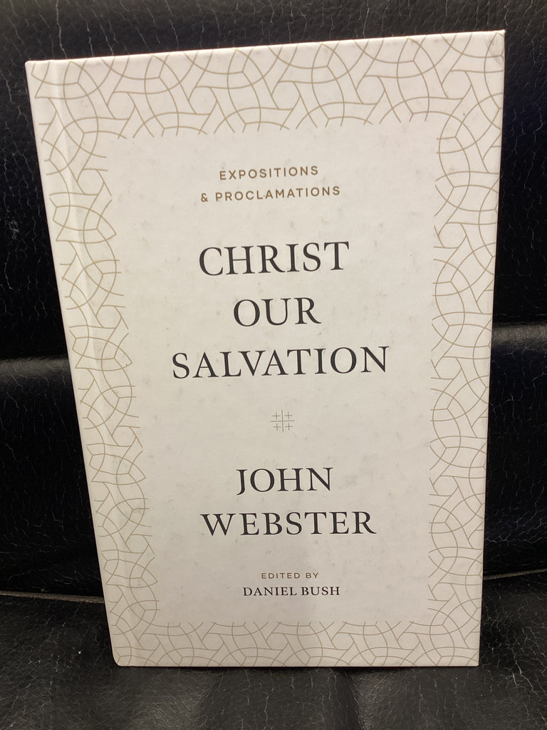 Christ Our Salvation (Used Copy)