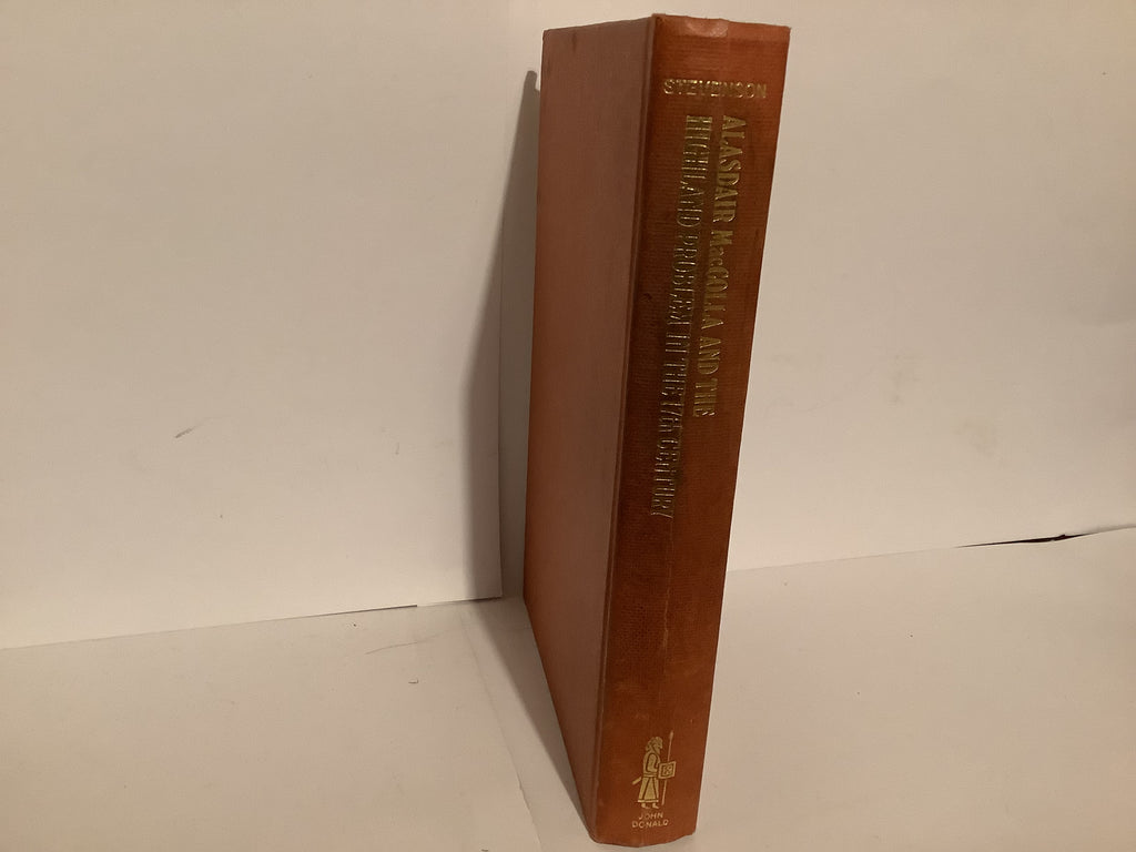 Alasdair MacColla and the Highland Problem in the Seventeenth Century (John Gowan Collection)