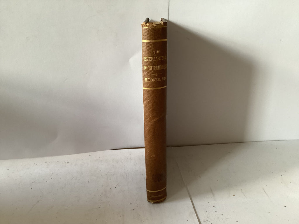 The Everlasting Righteousness (The John Gowan Collection)