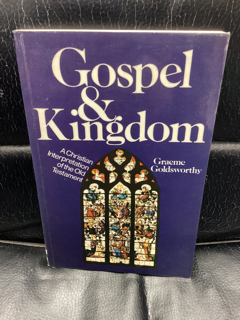 Gospel and Kingdom (Used Copy)