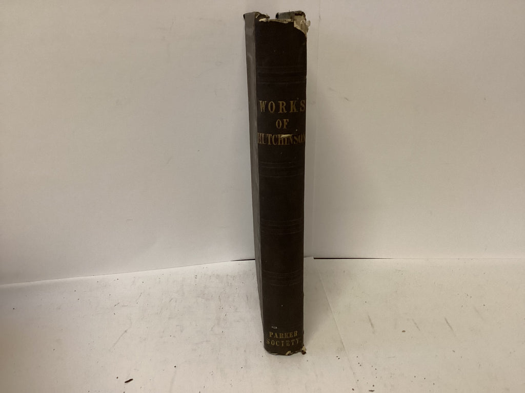 The Works of Roger Hutchinson (The John Gowan Collection)