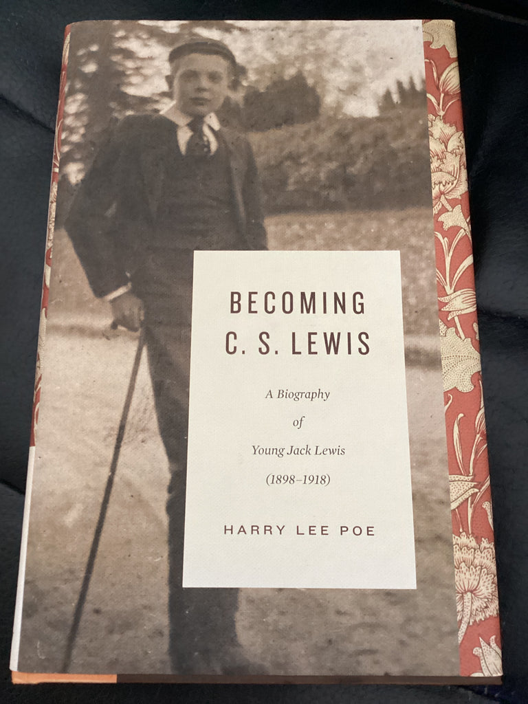 Becoming C S Lewis - A Biography of Young Jack Lewis 1898-1918 (Used Copy)