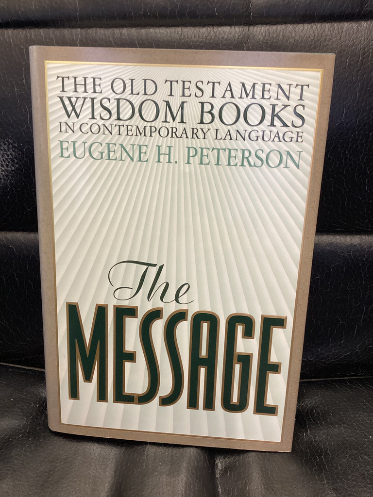 The Message: The Wisdom Books (Used Copy)