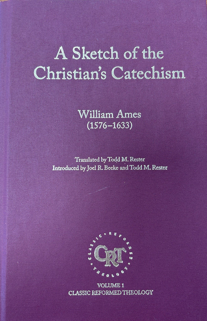 A Sketch of the Christian’s Catechism