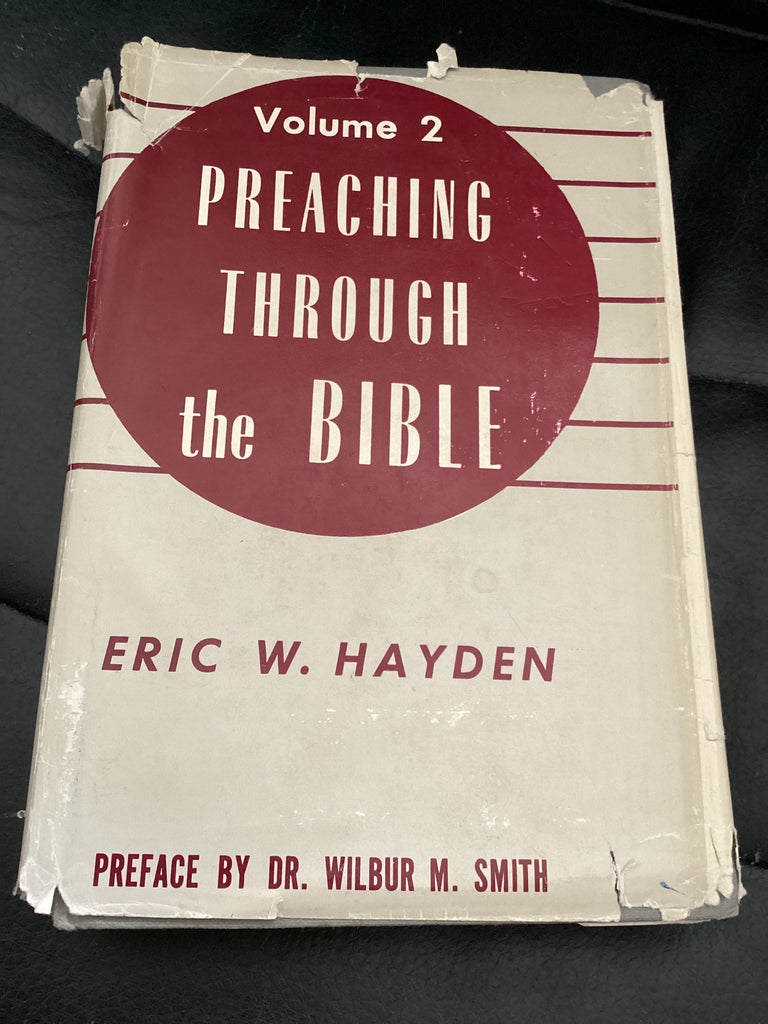 Preaching Through the Bible: Volume 2 (Used Copy)