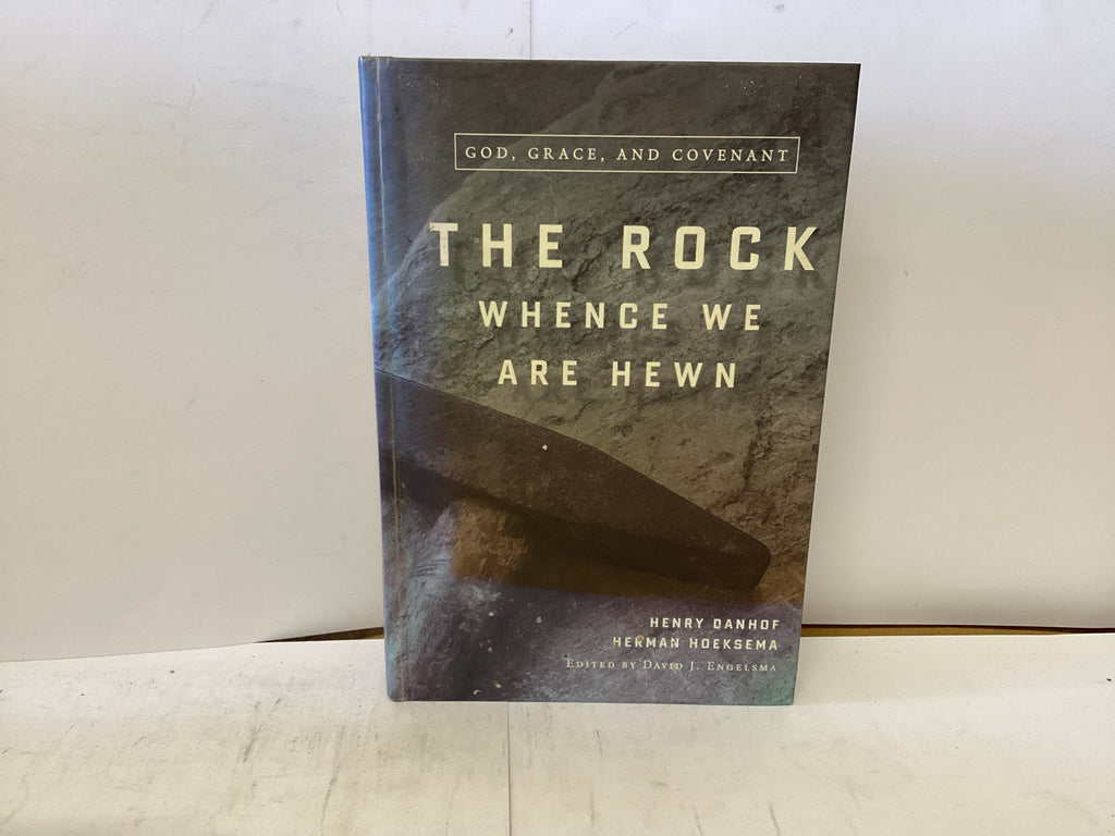 The Rock Whence We Are Hewn (The John Gowan Collection)
