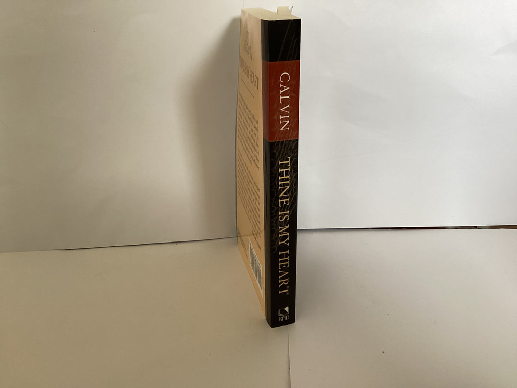 Thine is my Heart: Devotional Readings from John Calvin (John Gowan Collection)