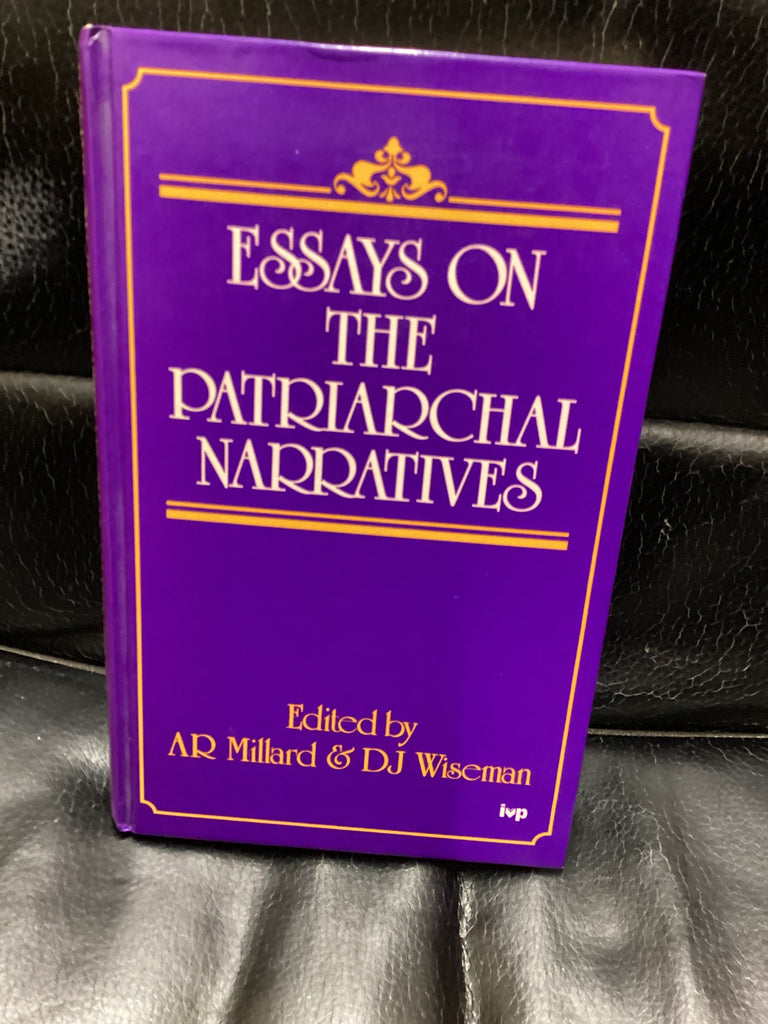 Essays on the Patriarchal Narratives (Used Copy)