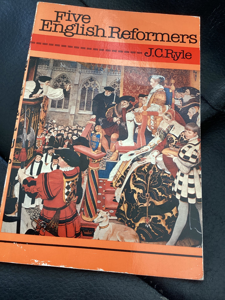 Five English Reformers (Used Copy)