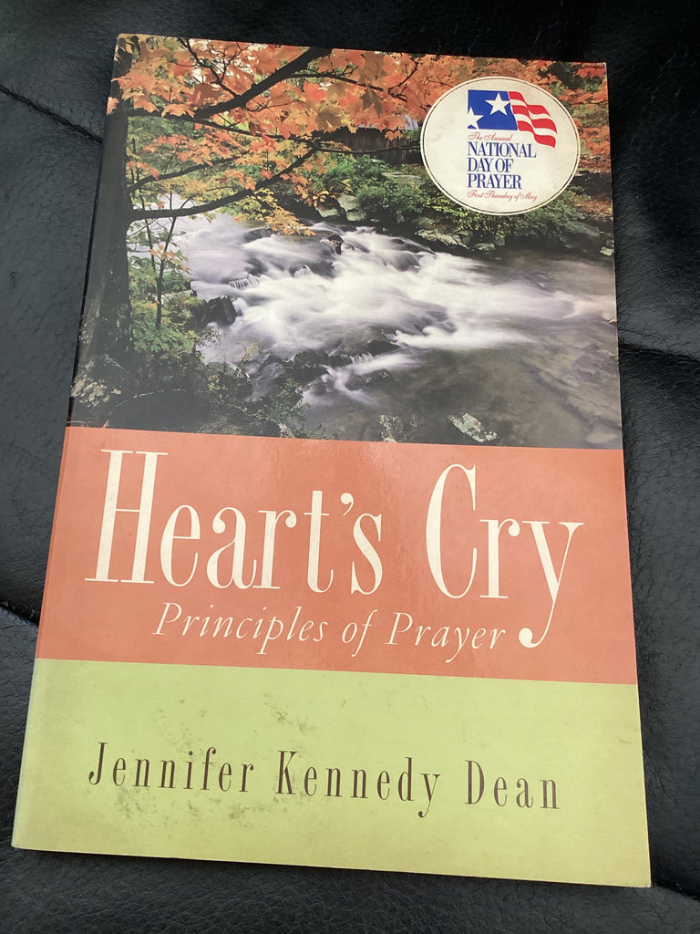 Heart's Cry - Principles of Prayer (Used Copy)
