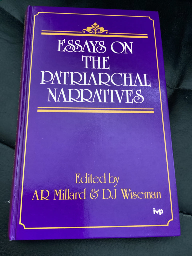 Essays on the Patriarchal Narratives (Used Copy)