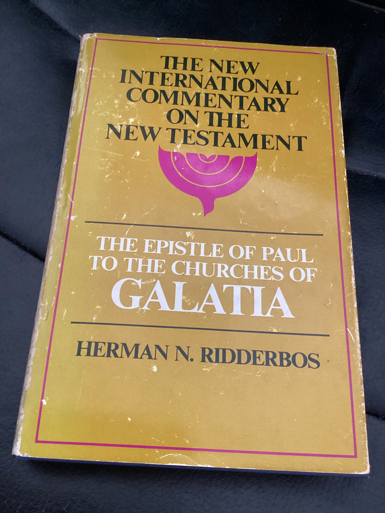 The Epistle of Paul to the Churches of Galatia (Used Copy)